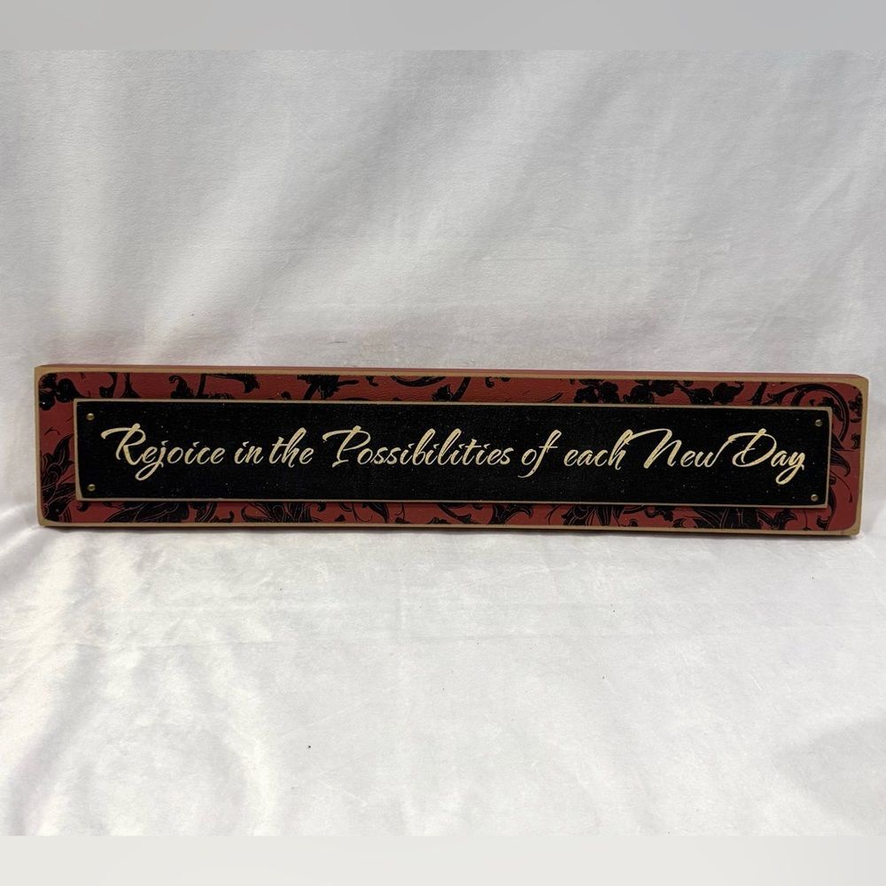 Rejoice in the Possibilities of each New Day wall decor sign